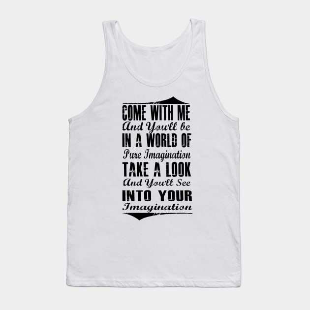 Pure Imagination  (Black version) Tank Top by kurticide